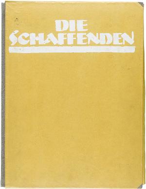 Die Schaffenden, 1. Jahrgang, 1. Mappe (Umschlag), 1918