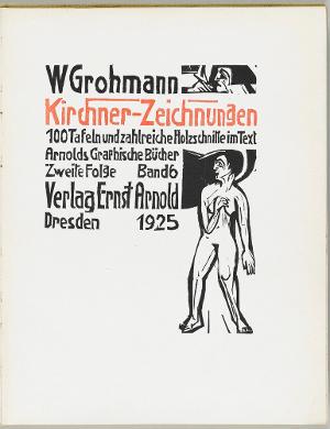 WGrohmann Kirchner-Zeichnungen 100 Tafeln und zahlreiche Holzschnitte im Text (Titelblatt), 1925